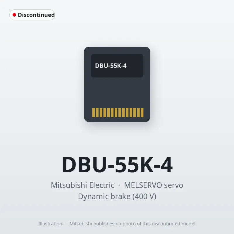 DBU-55K-4 Mitsubishi MELSERVO servo Dynamic brake (400 V)