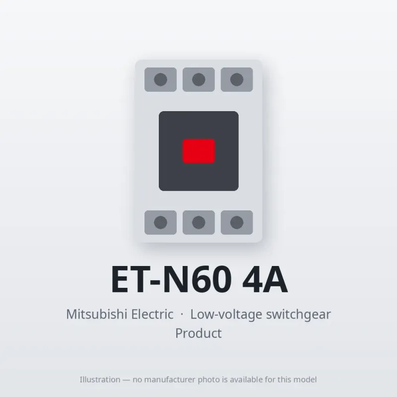 ET-N60 4A Mitsubishi Low-voltage switchgear Related Equipment