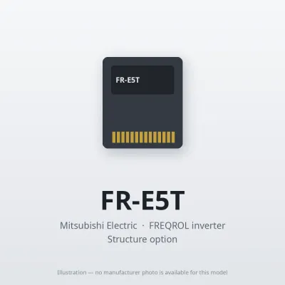 FR-E5T Mitsubishi FREQROL inverter Structure option