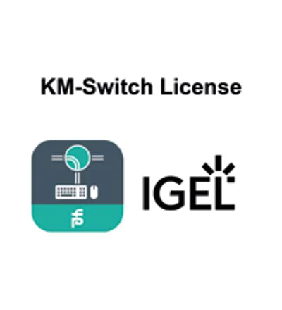 KM-Switch App License Key IGEL-OS12-APP-KM-Switch